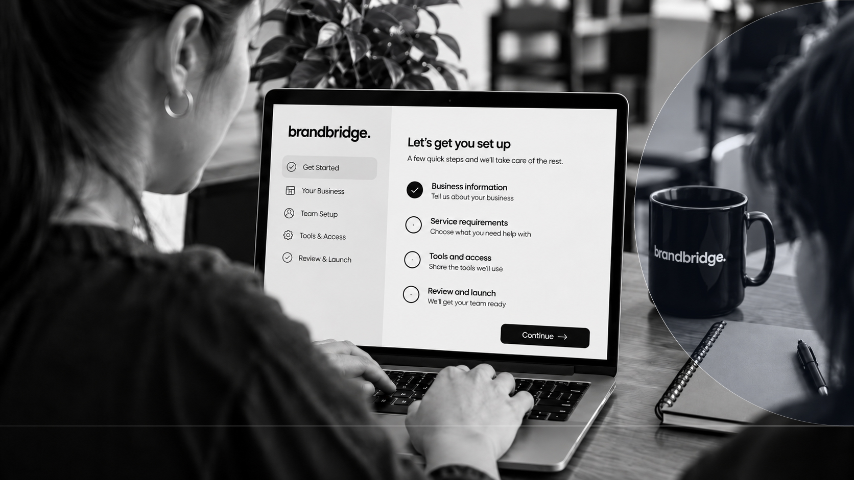 Getting started with Brand Bridge: business information, service requirements, tools and access, and launch setup on a laptop