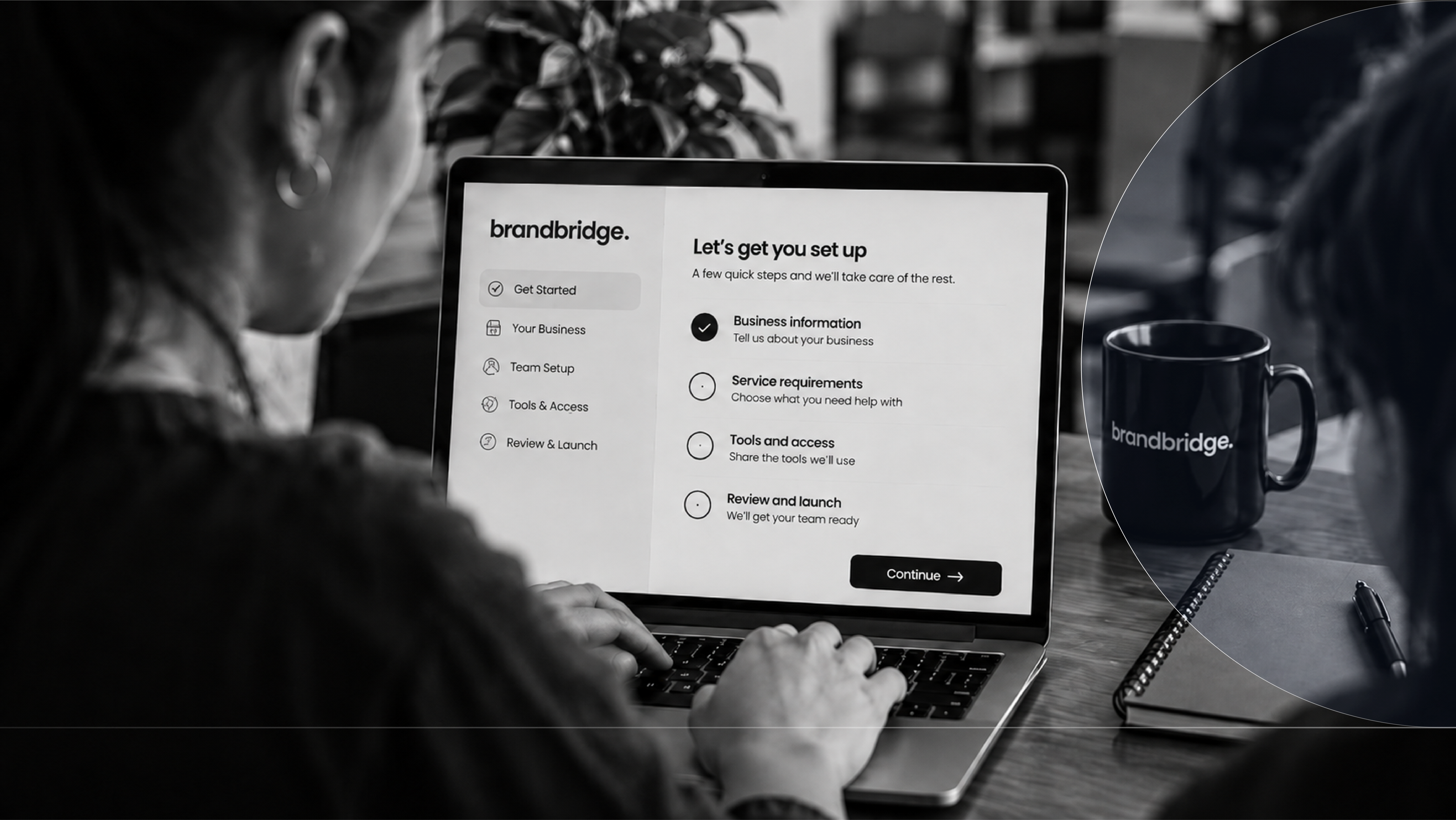 Getting started with Brand Bridge: business information, service requirements, tools and access, and launch setup on a laptop